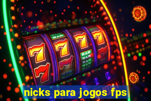 nicks para jogos fps